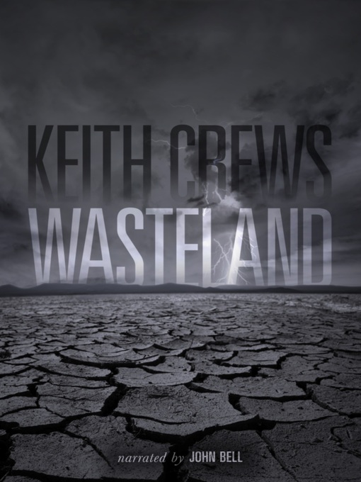 Title details for Wasteland by Keith Crews - Available
